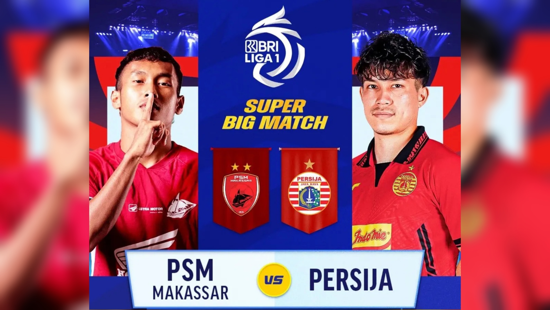 PSM Makasar vs Persija Jakarta